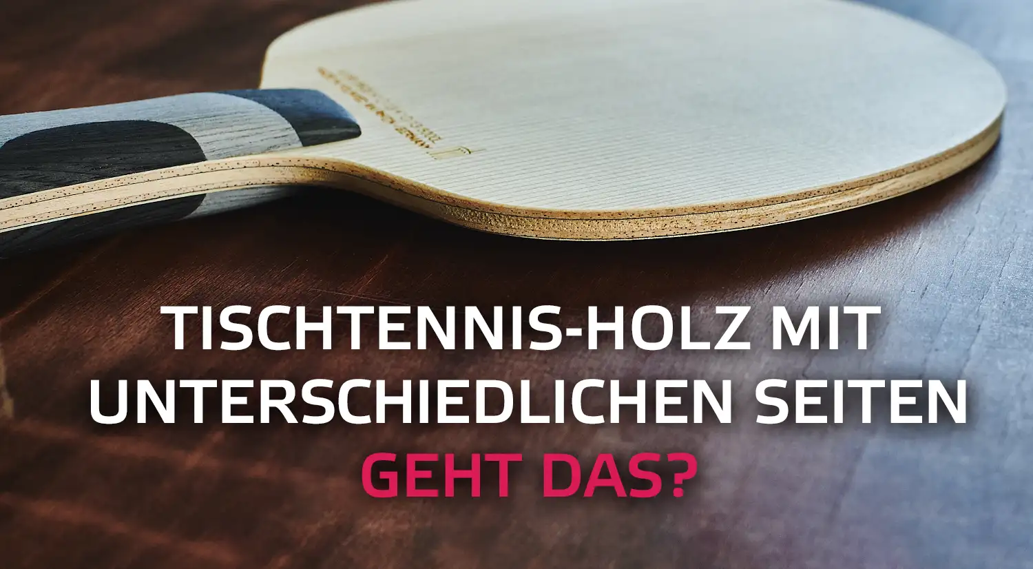 Tischtennisholz mit unterschiedlichen Seiten Sonderanfertigung von SOULSPIN